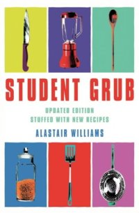 cover of the book Student Grub: Stuffed with New Recipes