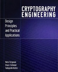 cover of the book Cryptography Engineering: Design Principles and  Practical Applications