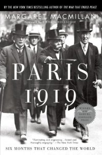 cover of the book Paris 1919: Six Months That Changed the World