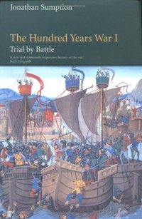 cover of the book The Hundred Years War: Trial by Battle