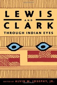 cover of the book Lewis and Clark Through Indian Eyes