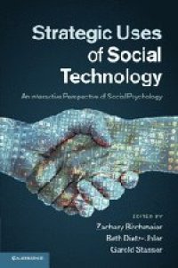 cover of the book Strategic Uses of Social Technology: An Interactive Perspective of Social Psychology