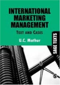 cover of the book International Marketing Management: Text and Cases