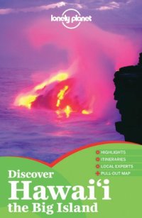 cover of the book Lonely Planet Discover Hawaii the Big Island