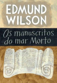 cover of the book Os manuscritos do mar Morto