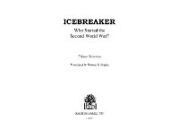 cover of the book Ice-breaker: who started the Second World War?