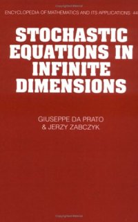 cover of the book Stochastic equations in infinite dimensions