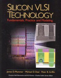 cover of the book Silicon VLSI technology: fundamentals, practice, and modeling