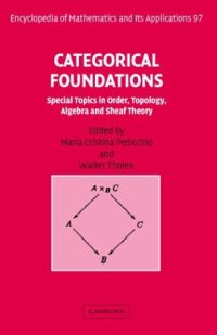 cover of the book Categorical foundations: special topics in order, topology, algebra, and Sheaf theory