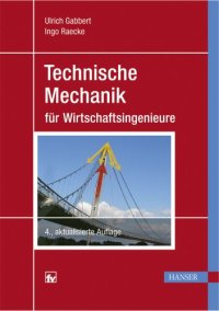 cover of the book Technische Mechanik für Wirtschaftsingenieure