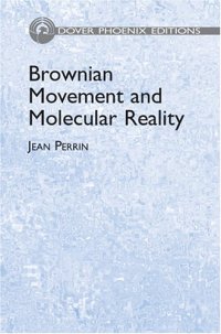 cover of the book Brownian movement and molecular reality