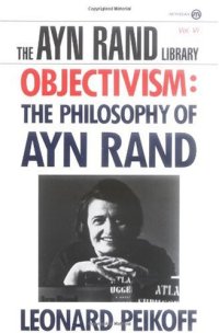 cover of the book Objectivism: the philosophy of Ayn Rand