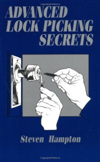 cover of the book Advanced Lock Picking Secrets