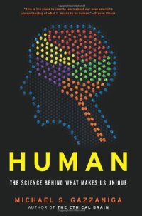 cover of the book Human: The Science Behind What Makes Us Unique