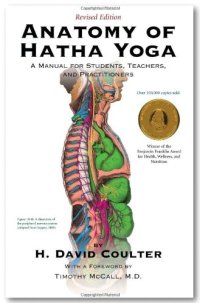 cover of the book Anatomy of Hatha Yoga: A Manual for Students, Teachers, and Practitioners