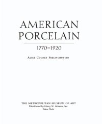 cover of the book American Porcelain. 1770-1920