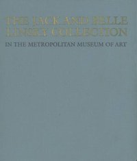 cover of the book The Jack and Belle Linsky Collection in The Metropolitan Museum of Art