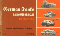 cover of the book German Tanks and Armored Vehicles, 1914-1945