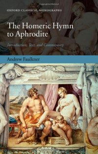 cover of the book The Homeric Hymn to Aphrodite: Introduction, Text, and Commentary