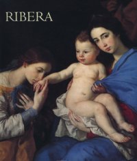 cover of the book Jusepe de Ribera, 1591-1652