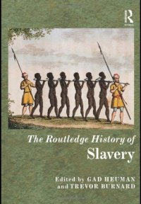 cover of the book The Routledge History of Slavery