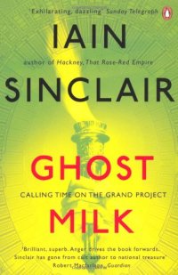 cover of the book Ghost Milk: Calling Time on the Grand Project