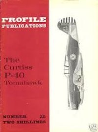 cover of the book Aircraft Profile No. 35: The Curtiss P-40 Tomahawk