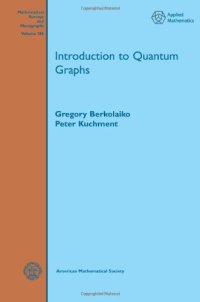 cover of the book Introduction to quantum graphs