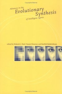 cover of the book Advances in the evolutionary synthesis of intelligent agents