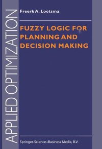 cover of the book Fuzzy logic for planning and decision making