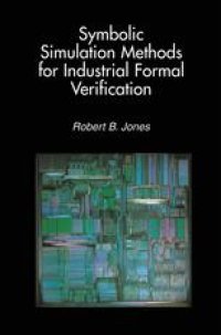 cover of the book Symbolic simulation methods for industrial formal verification