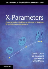 cover of the book X-Parameters: Characterization, Modeling, and Design of Nonlinear RF and Microwave Components