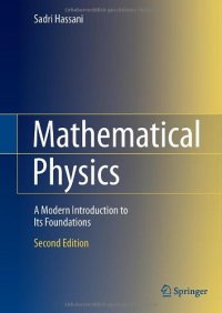 cover of the book Mathematical Physics: A Modern Introduction to Its Foundations