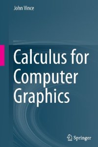 cover of the book Calculus for computer graphics