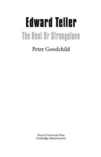 cover of the book Edward Teller: The real Dr. Strangelove