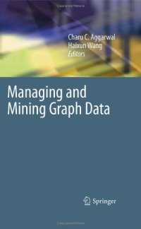 cover of the book Managing and Mining Graph Data