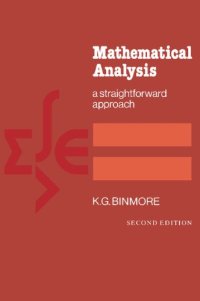 cover of the book Mathematical Analysis: A Straightforward Approach