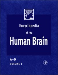 cover of the book Encyclopedia of the Human Brain, Four-Volume Set