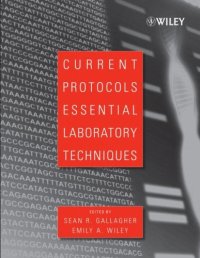 cover of the book Current Protocols Essential Laboratory Techniques