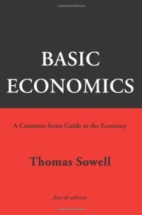 cover of the book Basic Economics: A Common Sense Guide to the Economy