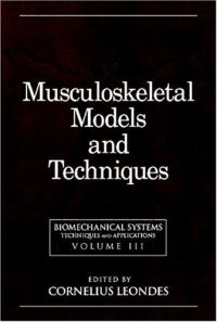 cover of the book Biomechanical Systems: Techniques and Applications, Volume III:  Musculoskeletal Models and Techniques