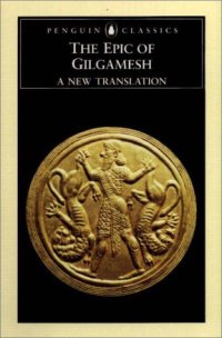 cover of the book The Epic of Gilgamesh: A New Translation