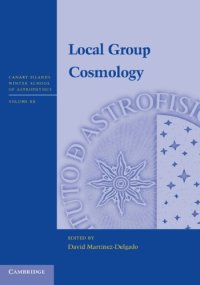 cover of the book Local Group Cosmology (Canary Islands Winter School of Astrophysics)