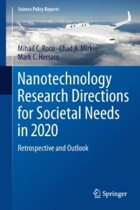 cover of the book Nanotechnology Research Directions for Societal Needs in 2020: Retrospective and Outlook