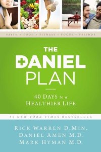 cover of the book The Daniel Plan: 40 Days to a Healthier Life