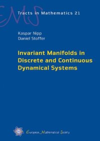 cover of the book Invariant Manifolds in Discrete and Continuous Dynamical Systems