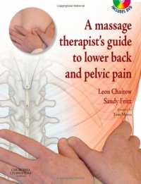 cover of the book A Massage Therapist's Guide to Lower Back & Pelvic Pain, 1e