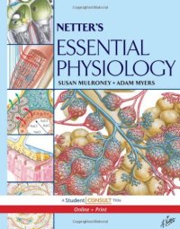 cover of the book Netter's Essential Physiology: With STUDENT CONSULT Online Access, 1e