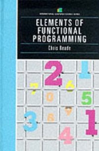 cover of the book Elements Of Functional Programming