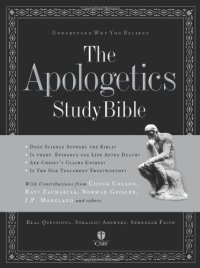 cover of the book The Apologetics Study Bible: Understand Why You Believe